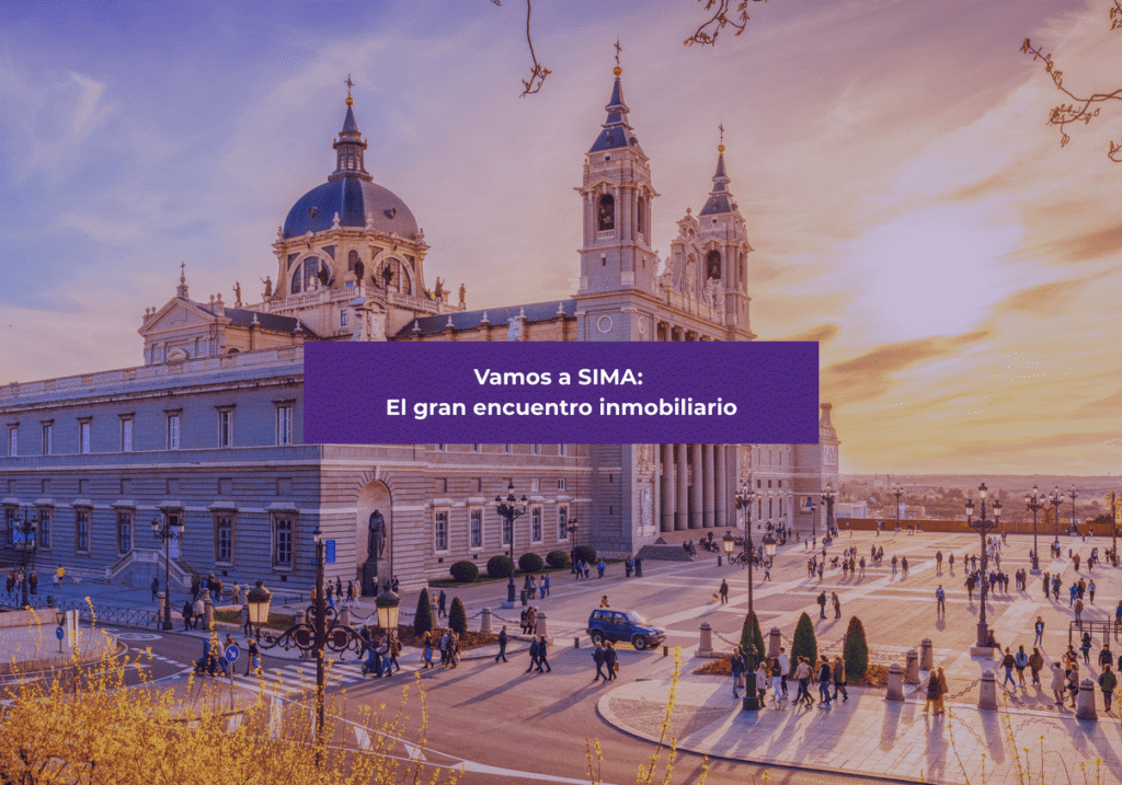 Vamos a SIMA: El gran encuentro inmobiliario