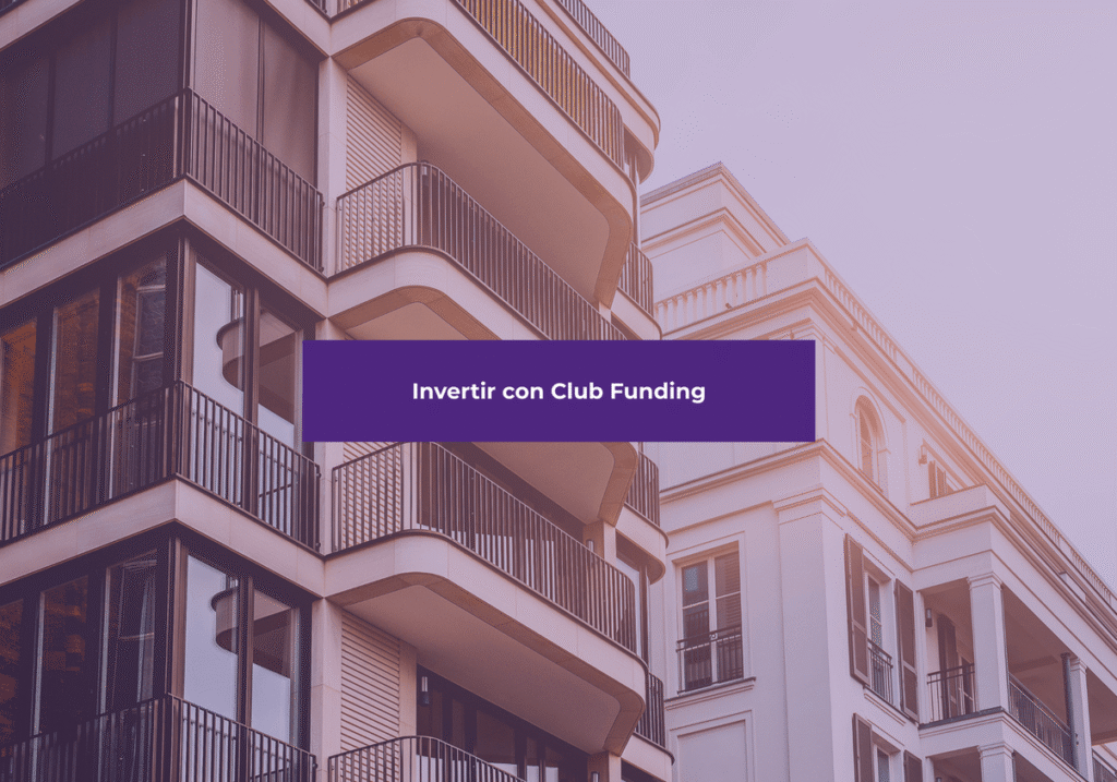 Invertir en crowdlending inmobiliario con ClubFunding